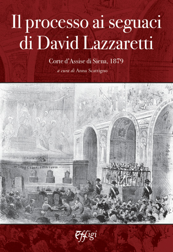 il processo ai seguaci di david lazzaretti