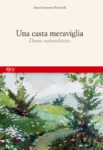 una-casta-meraviglia