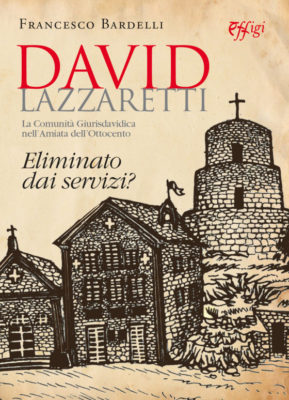 david lazzaretti francesco bardelli